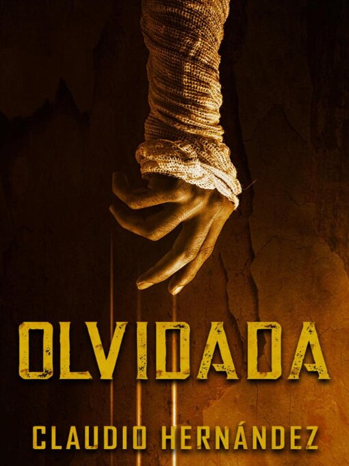 Title details for Olvidada by Claudio Hernández - Available